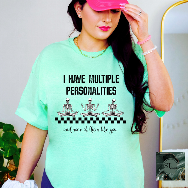 I have multiple personalities T-Shirt-4