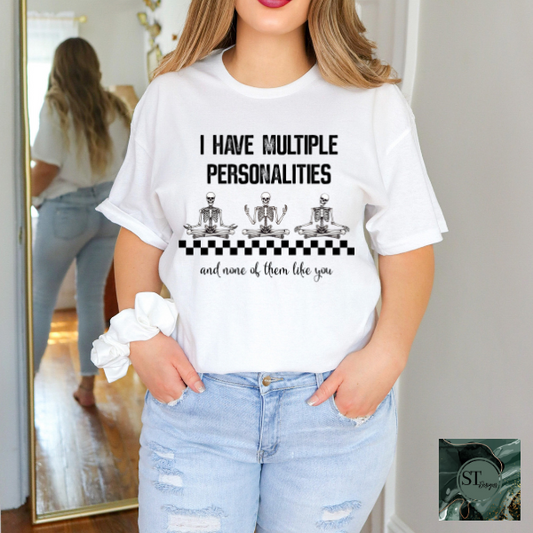 I have multiple personalities T-Shirt-0